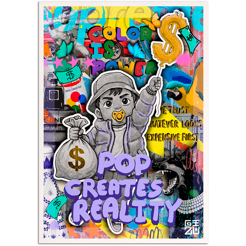 Pop art baby character holding money bag and dollar balloon with "Pop Creates Reality" text artwork by GIZU