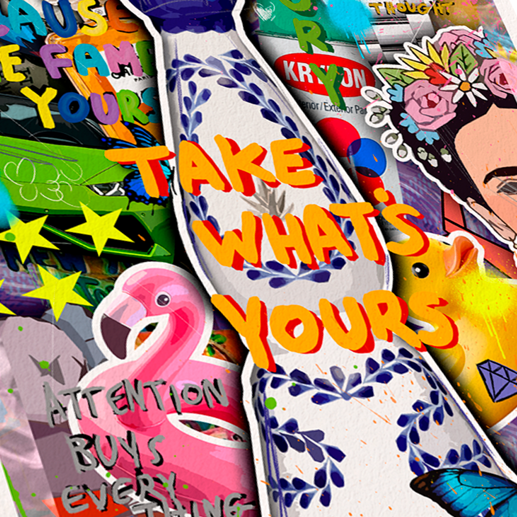 Colorful pop art collage with ceramic bottle and "Take What's Yours" text, artwork by GIZU 
