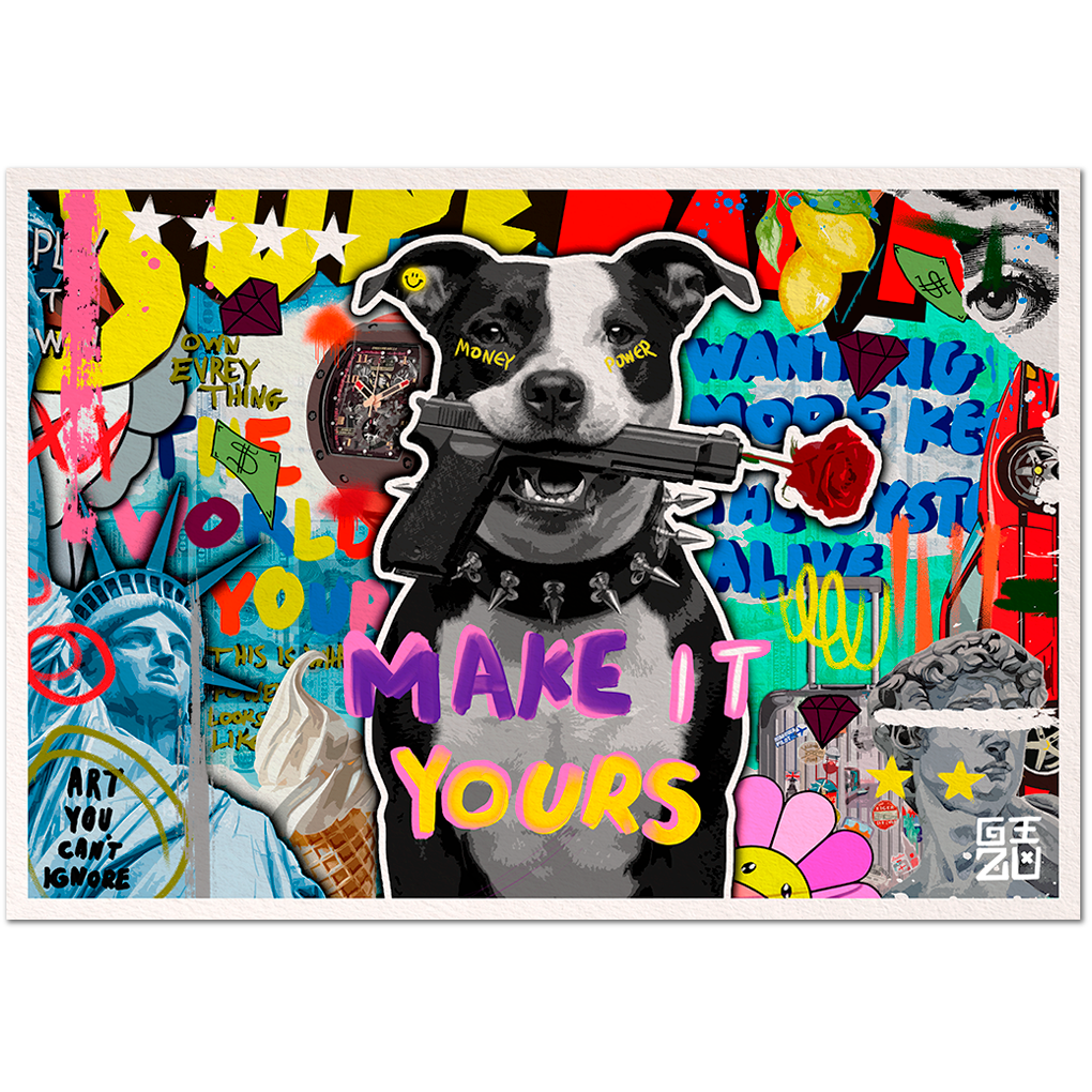 Colorful collage with a dog holding a sign saying 'MAKE IT YOURS' amidst various symbols and text.